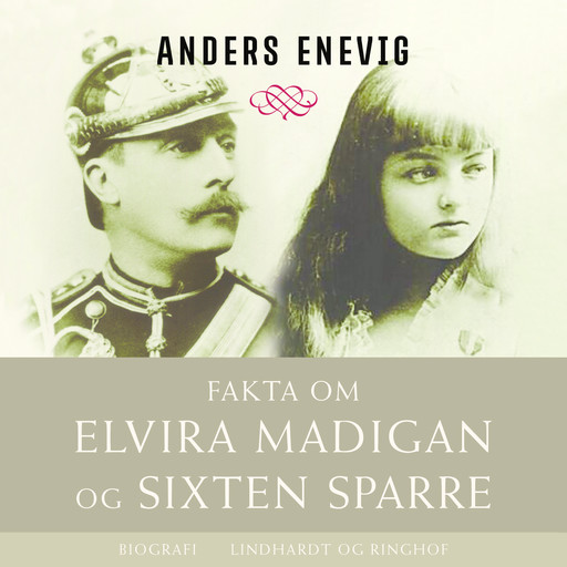 Fakta om Elvira Madigan og Sixten Sparre, Anders Enevig
