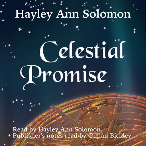 Celestial Promise, Hayley Ann Solomon