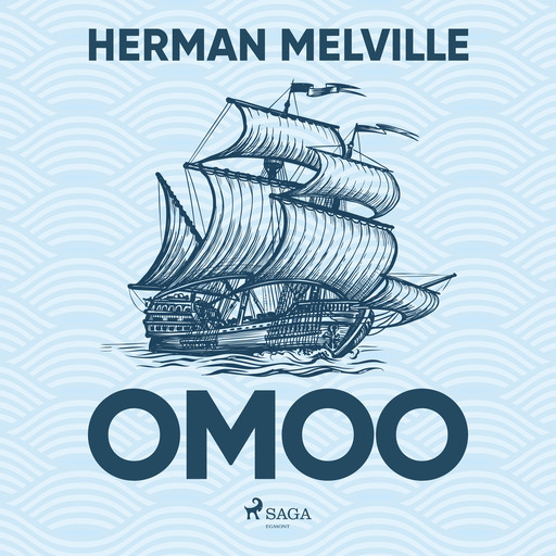 Omoo, Herman Melville