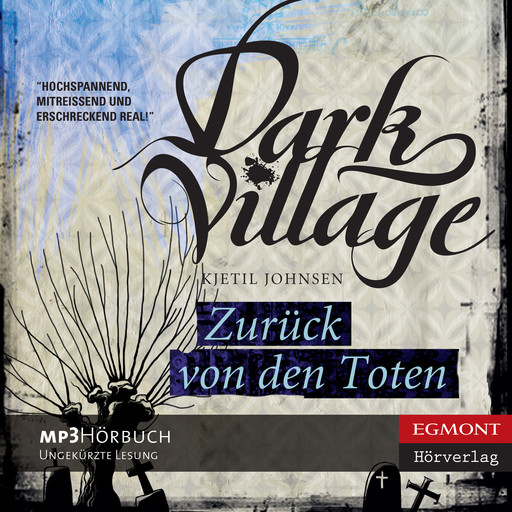 Zurück von den Toten - Dark Village 4, Kjetil Johnsen