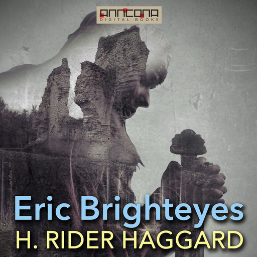 Eric Brighteyes, Henry Rider Haggard