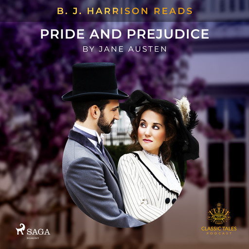 B. J. Harrison Reads Pride and Prejudice, Jane Austen