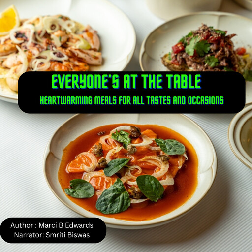 Everyone’s at the Table, Marci B Edwards