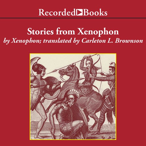 Stories from Xenophon—Excerpts, Xenophon