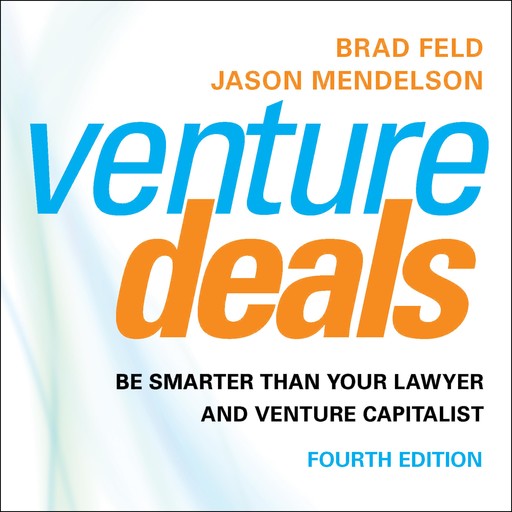 Venture Deals, 4th Edition, Brad Feld, Jason Mendelson