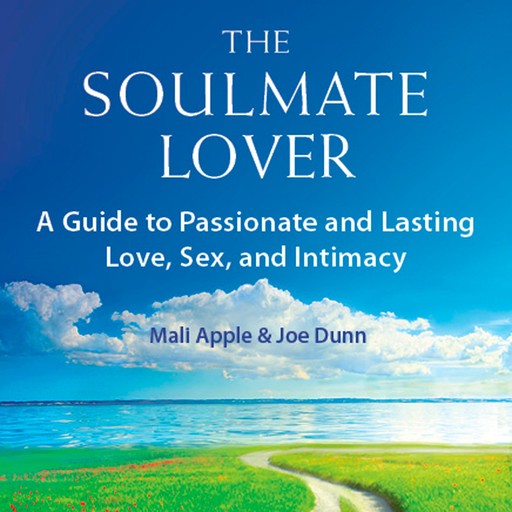 The Soulmate Lover, Joe Dunn, Mali Apple