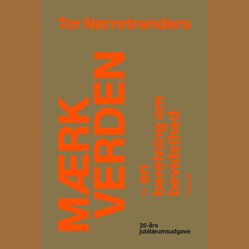Mærk Verden, Tor Nørretranders