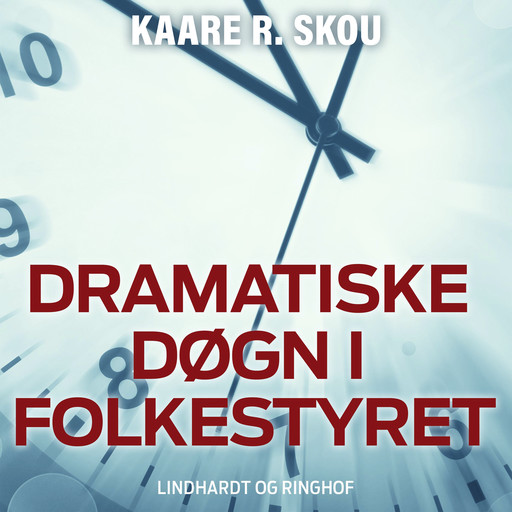 Dramatiske døgn i folkestyret, Kaare R. Skou