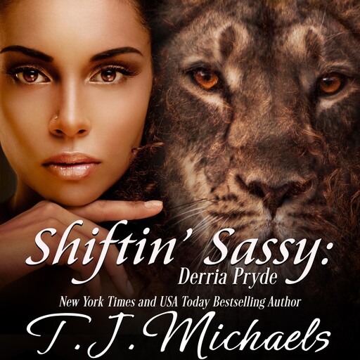Shiftin' Sassy, T.J. Michaels