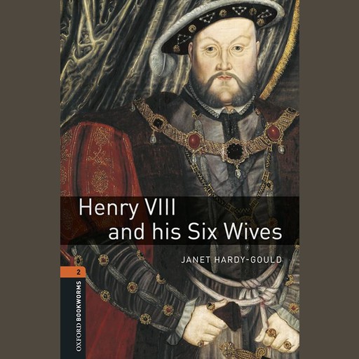 Henry VIII and His Six Wives, Janet Hardy-Gould