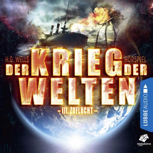 Zuflucht - Der Krieg der Welten, Teil 3, Herbert George Wells