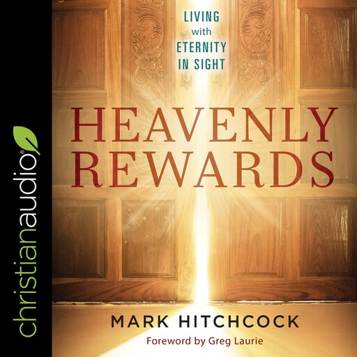 Heavenly Rewards, Mark Hitchcock