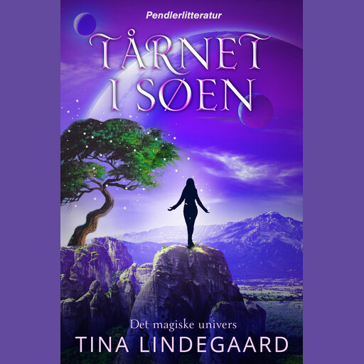 Tårnet i søen, Tina Lindegaard