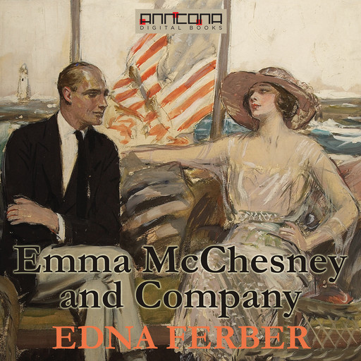 Emma McChesney and Company, Edna Ferber