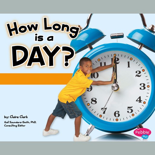How Long is a Day?, Claire Clark