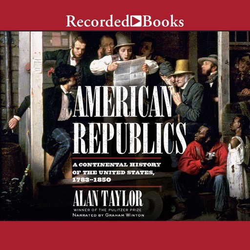 American Republics, Alan Taylor