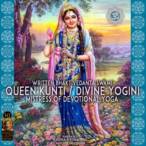 Queen Kunti / Divine Yogini, Bhaktivedanta Swami