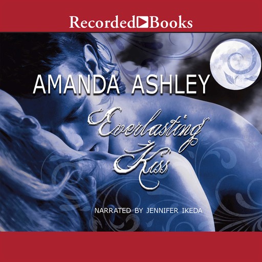 Everlasting Kiss, Amanda Ashley
