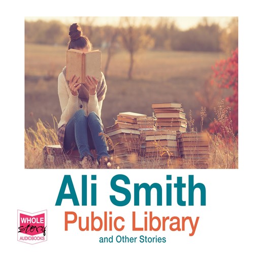 Public Library and Other Stories, Ali Smith
