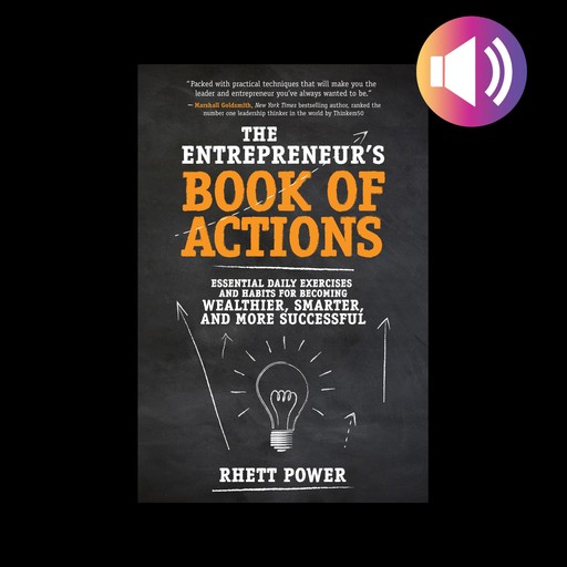 The Entrepreneurs Book of Actions, Rhett Power