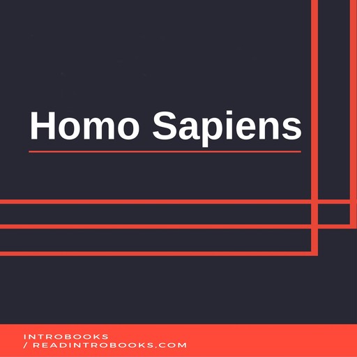 Homo Sapiens, Introbooks Team