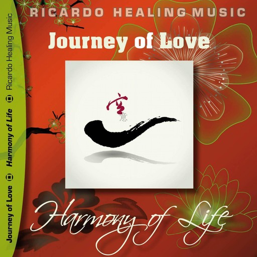 Journey of Love - Harmony of Life, 
