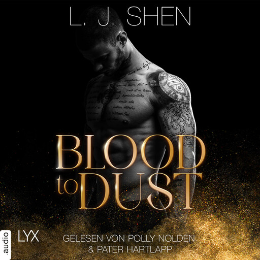 Blood To Dust (Ungekürzt), L.J. Shen