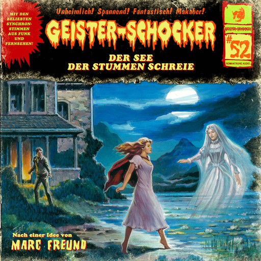 Geister-Schocker, Folge 52: Der See der stummen Schreie, Marc Freund