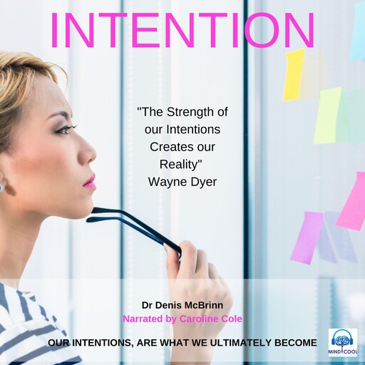 Intention, Denis McBrinn