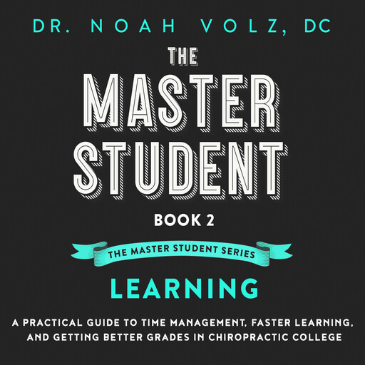 The Master Student: Book 2 in the Master Student Series, Noah Volz