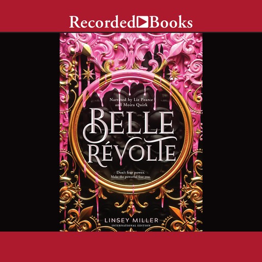 Belle Revolte, Linsey Miller