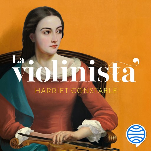 La violinista, Harriet Constable