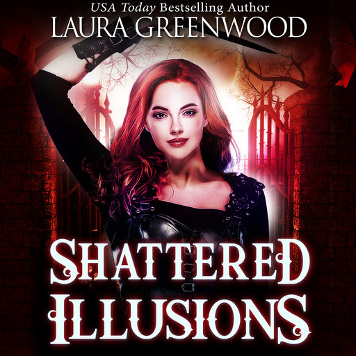 Shattered Illusions, Laura Greenwood