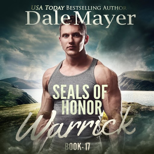 SEALs of Honor: Warrick, Dale Mayer
