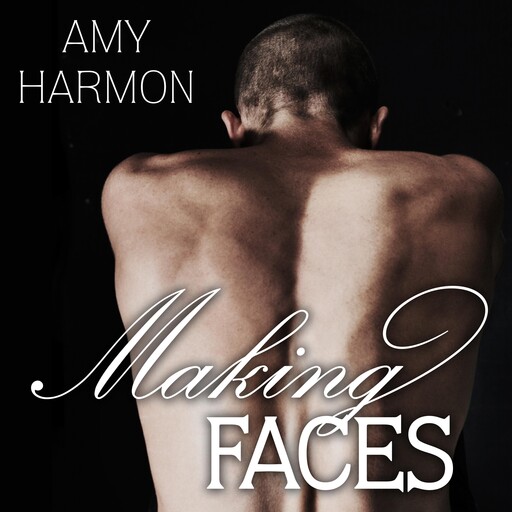Making Faces, Amy Harmon