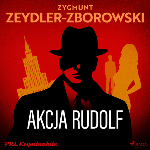 Akcja Rudolf, Zygmunt Zeydler-Zborowski
