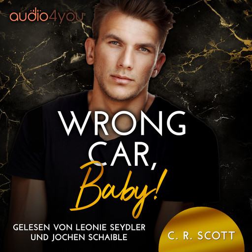 Wrong Car, Baby!, C.R. Scott