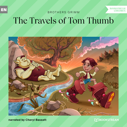 The Travels of Tom Thumb (Ungekürzt), Brothers Grimm