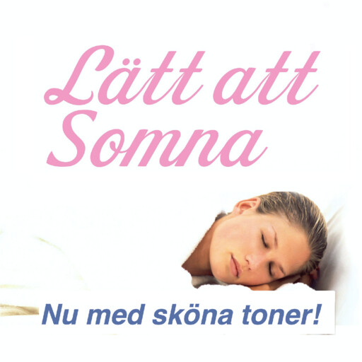 Lätt att Somna - nu med sköna toner - sova - sömnproblem, Anders Fogelberg