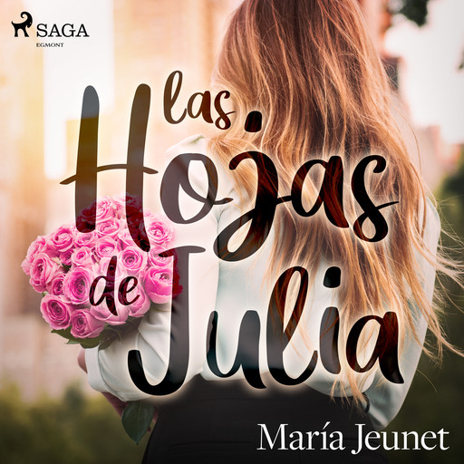 Las hojas de Julia, María Jeunet