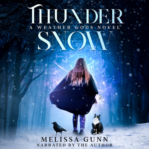 Thunder Snow, Melissa Gunn