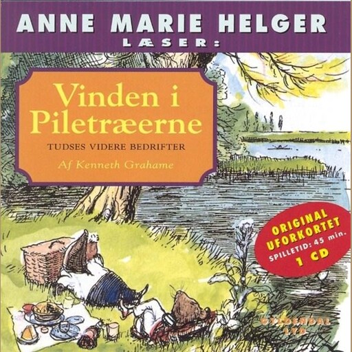 Vinden i Piletræerne 7 -, Kenneth Grahame