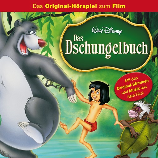 Das Dschungelbuch (Das Original-Hörspiel zum Disney Film), Das Dschungelbuch Hörspiel