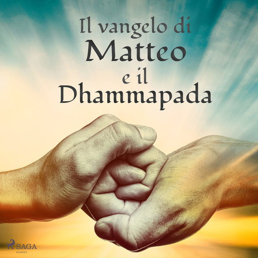Il vangelo di Matteo e il Dhammapada, Anónimo