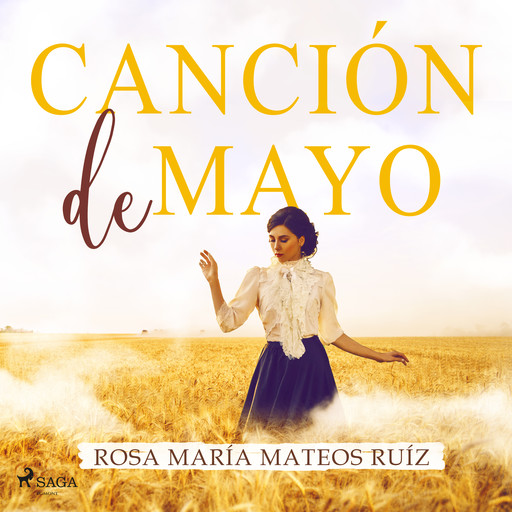 Canción de mayo, Rosa María Mateos Ruiz