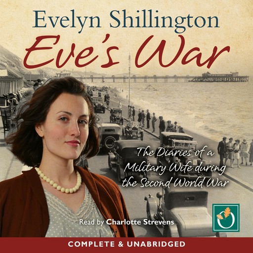 Eve's War, Evelyn Shillington