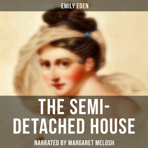 The Semi-Detached House, Emily Eden