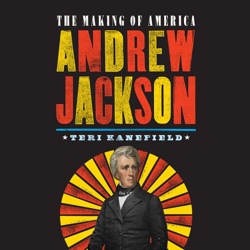 Andrew Jackson, Teri Kanefield