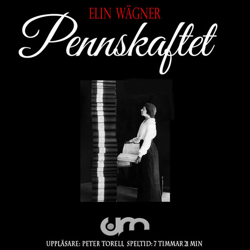 Pennskaftet, Elin Wägner