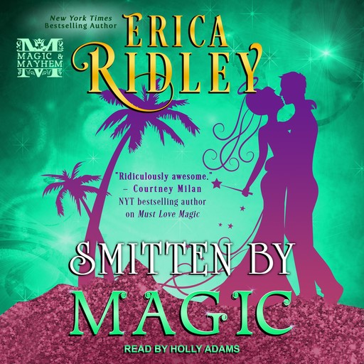 Smitten by Magic, Erica Ridley